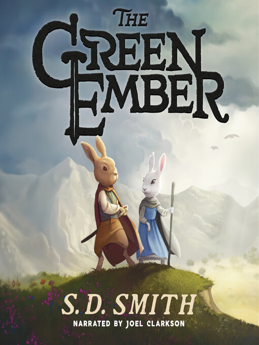 Title details for The Green Ember by S. D. Smith - Available